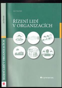 Jan Barták: Řízení lidí v organizacích