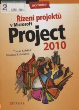 Řízení projektů v Microsoft Project 2010