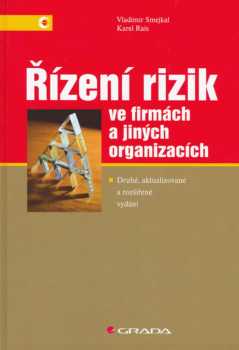 Řízení rizik ve firmách a jiných organizacích