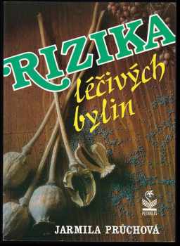 Rizika léčivých bylin