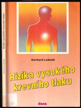 Rizika vysokého krevního tlaku