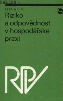 Riziko a odpovědnost v hospodářské praxi
