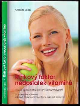 Rizikový faktor nedostatek vitamínů