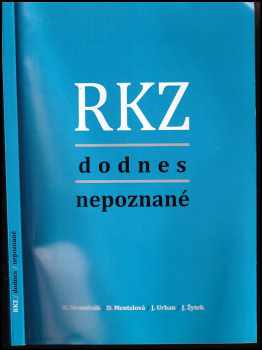 RKZ dodnes nepoznané