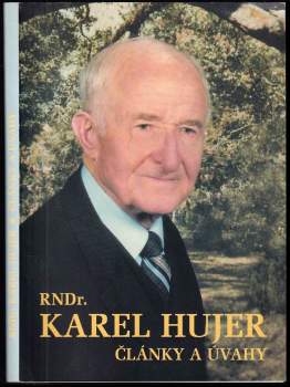 RNDr. Karel Hujer (1902-1988)