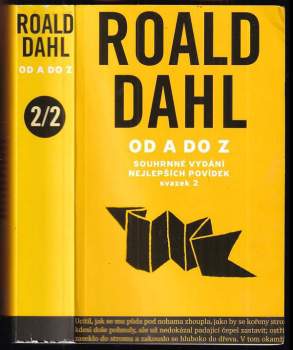 Roald Dahl: Roald Dahl od A do Z