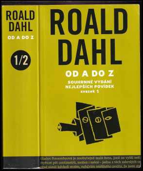 Roald Dahl: Roald Dahl od A do Z