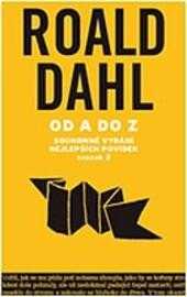 Roald Dahl od A do Z