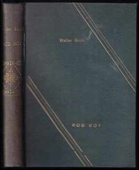 Walter Scott: Rob Roy