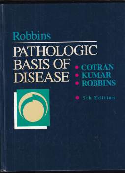 Stanley L Robbins: Robbins Pathologic Basis of Disease