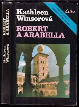 Kathleen Winsor: Robert a Arabella