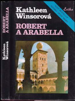 Kathleen Winsor: Robert a Arabella