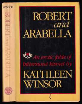Robert and Arabella - Kathleen Winsor (1986, Harmony Books) - ID: 382473