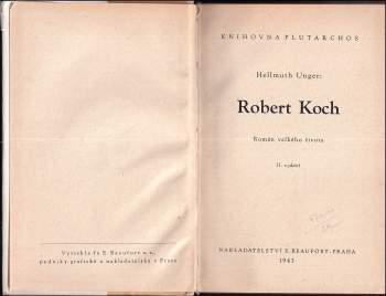 Hellmuth Unger: Robert Koch
