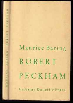 Maurice Baring: Robert Peckham
