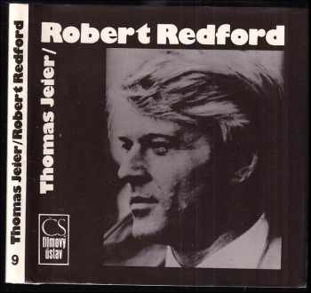Thomas Jeier: Robert Redford : filmy a život