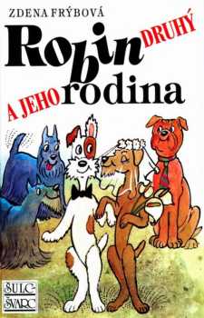 Robin Druhý a jeho rodina