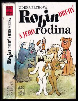 Robin Druhý a jeho rodina