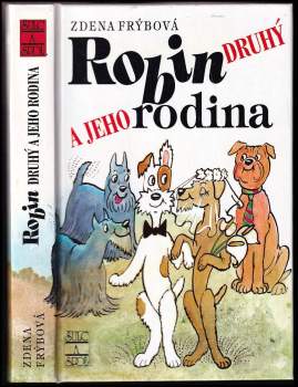 Robin Druhý a jeho rodina