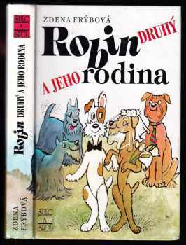 Zdena Frýbová: Robin Druhý a jeho rodina