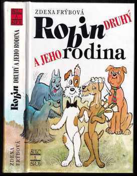 Robin Druhý a jeho rodina - Zdena Frýbová (1999, Šulc a spol) - ID: 818725