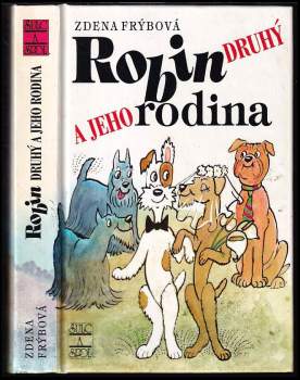 Zdena Frýbová: Robin Druhý a jeho rodina