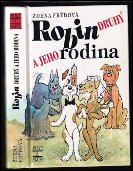 Robin Druhý a jeho rodina
