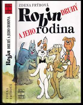 Robin Druhý a jeho rodina