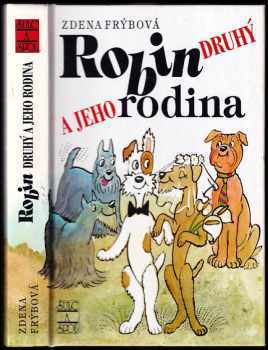 Robin Druhý a jeho rodina