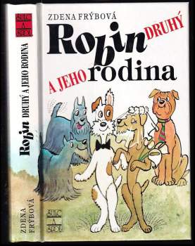 Robin Druhý a jeho rodina - Zdena Frýbová (2000, Šulc a spol) - ID: 769287