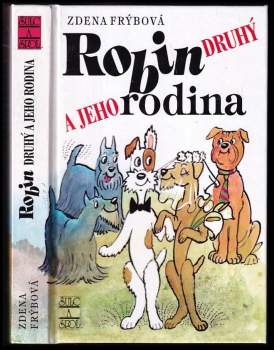 Robin Druhý a jeho rodina