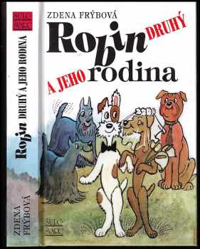 Zdena Frýbová: Robin Druhý a jeho rodina