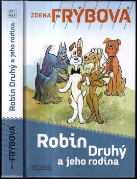 Robin Druhý a jeho rodina