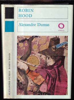 Alexandre Dumas: Robin Hood