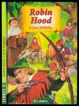 Robin Hood a jiné příběhy