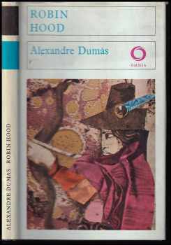 Alexandre Dumas: Robin Hood