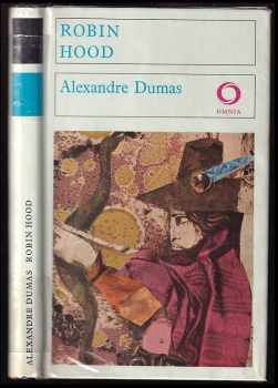 Alexandre Dumas: Robin Hood