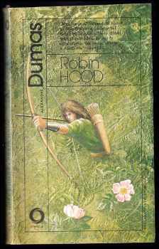 Alexandre Dumas: Robin Hood