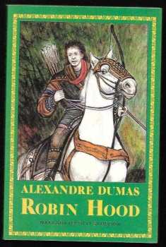 Robin Hood - Alexandre Dumas (1992, Svoboda) - ID: 493828