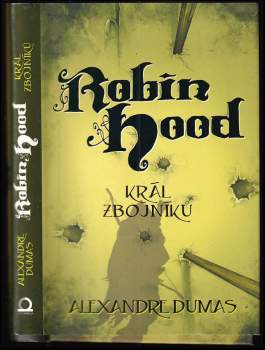 Robin Hood, král zbojníků