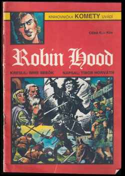 Tibor Cs Horváth: Robin Hood
