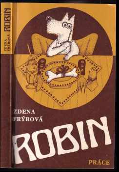 Zdena Frýbová: Robin