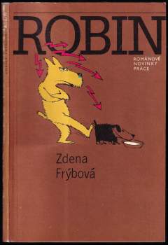 Zdena Frýbová: Robin