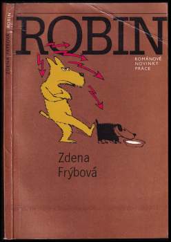 Zdena Frýbová: Robin