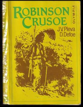 Daniel Defoe: Robinson Crusoe