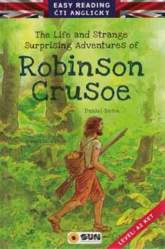 The life and strange surprising adventures of Robinson Crusoe