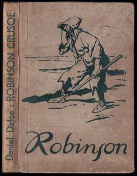 Daniel Defoe: Robinson Crusoe