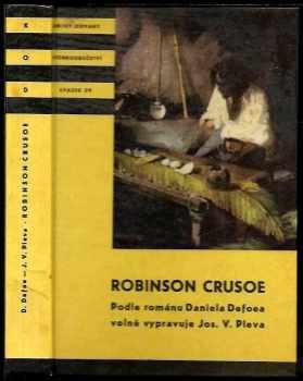 Josef Věromír Pleva: Robinson Crusoe