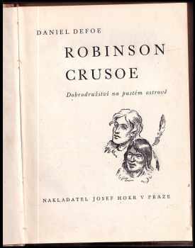 Daniel Defoe: Robinson Crusoe : Dobrodružství na pustém ostrově
