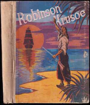Daniel Defoe: Robinson Crusoe